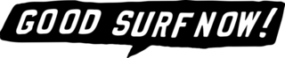 Good Surf Now